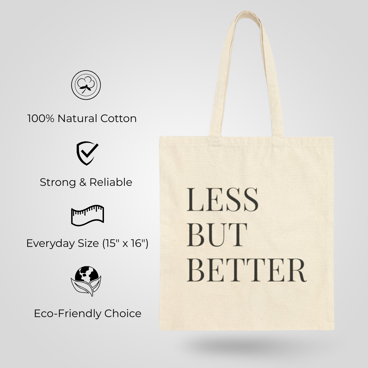 Essential Tote – Quote Edition "Less But Better" | Minimalist Cotton Canvas Bag