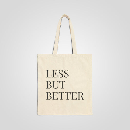 Essential Tote – Quote Edition "Less But Better" | Minimalist Cotton Canvas Bag
